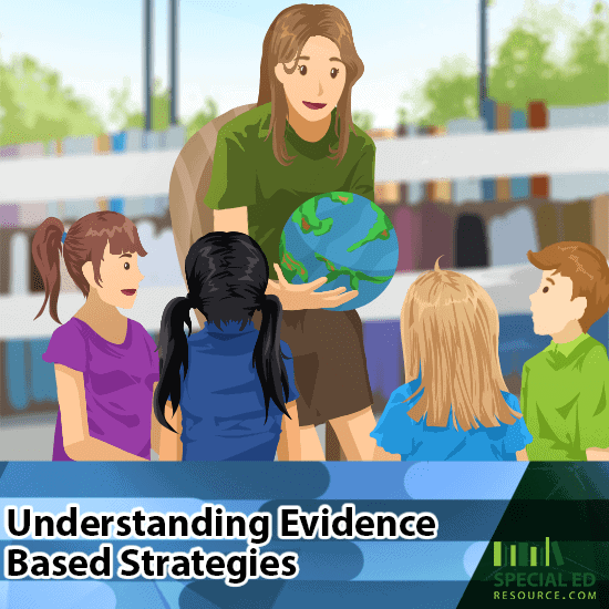 Understanding Evidence Based Strategies