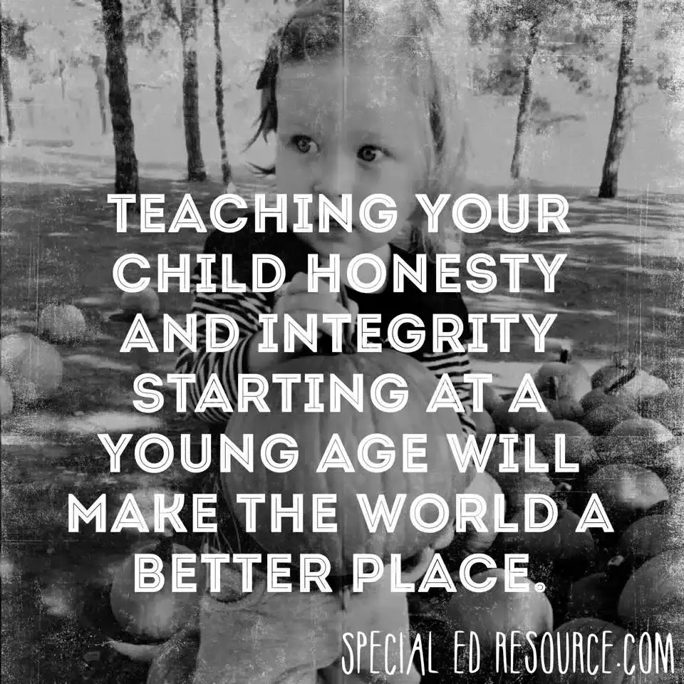 Teach Your Child Honesty And Integrity | Special Education Resource