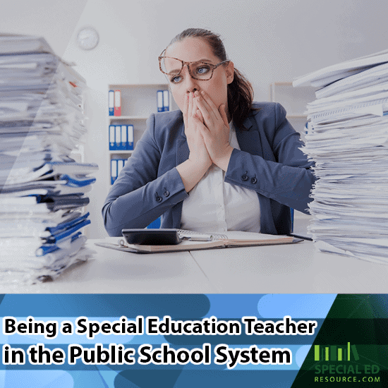 Being a Special Education Teacher in the Public School System