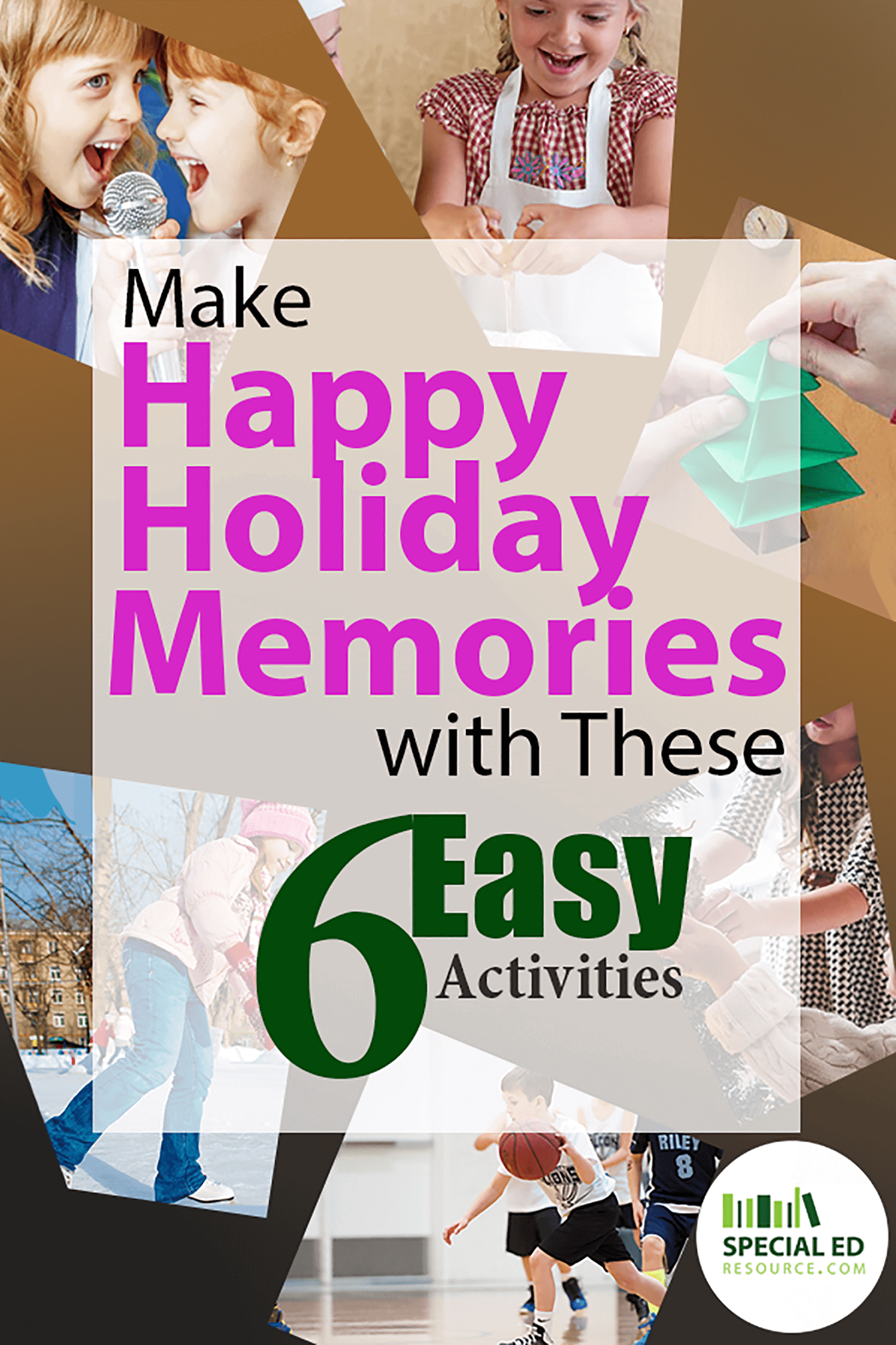 Make Happy Holiday Memories with These 6 Easy Activities
